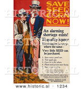 Historical Illustration of Uncle Sam Telling a Farmer to Save Seed Corn Now! by Al