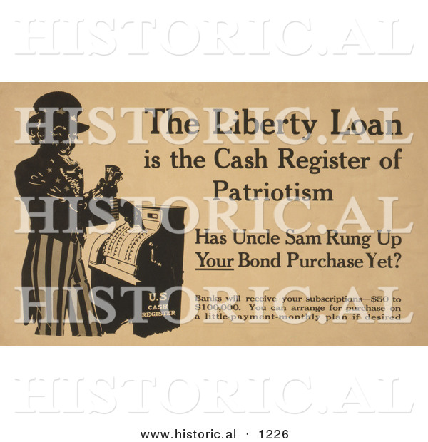 Historical Illustration of Uncle Sam: the Liberty Loan Is the Cash Register of Patriotism