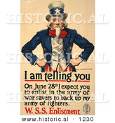 Historical Illustration of Uncle Sam: I Am Telling You on June 28th I Expect You to Enlist in the Army of War Savers to Back up My Fighters - W.S.S. Enlistment by Al