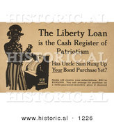 Historical Illustration of Uncle Sam: the Liberty Loan Is the Cash Register of Patriotism by Al