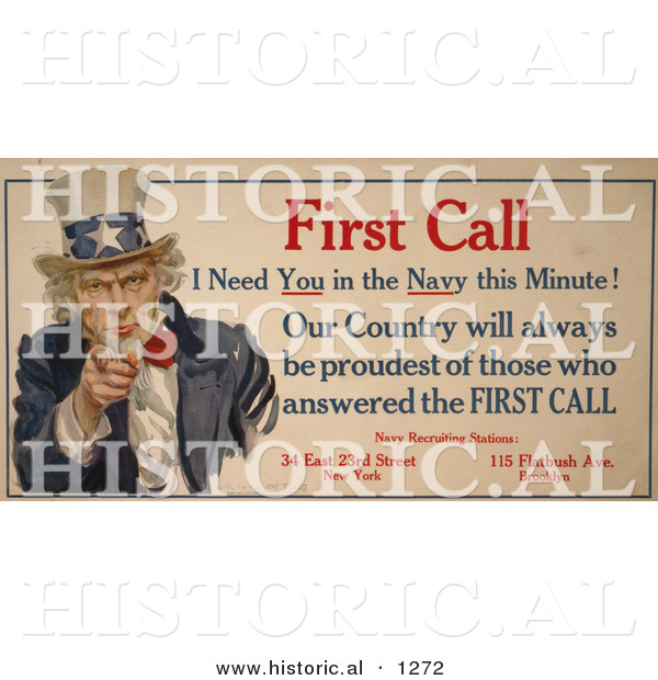 Historical Illustration of Uncle Sam: First Call I Need You in the Navy This Minute! - Navy Recruiting Station