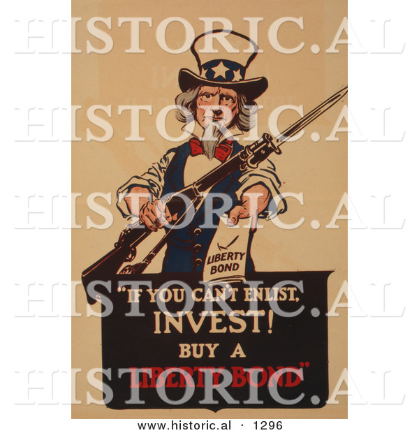Historical Illustration of Uncle Sam: if You Can't Enlist, Invest! Buy a Liberty Bond