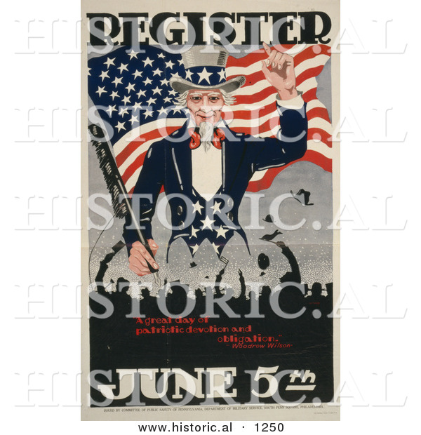 Historical Illustration of Uncle Sam: Register June 5th - a Great Day of Patriotic Devotion and Obligation